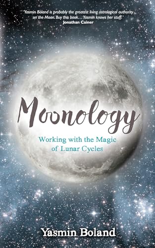 Moonology Working with the Magic of Lunar Cycles [Paperback]