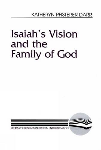 Isaiah's Vision and the Family of God [Paperback]