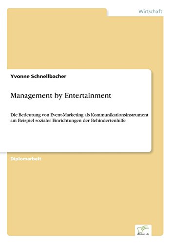Management by Entertainment [Paperback]