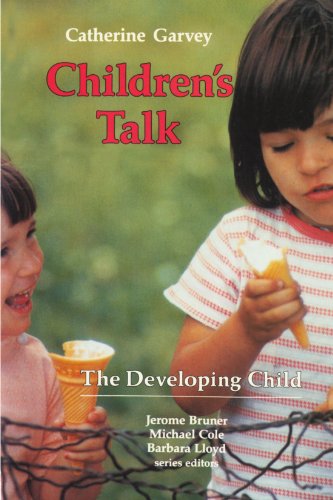 Children's Talk (the Developing Child) [Paperback]