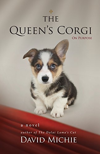 The Queen's Corgi On Purpose [Paperback]