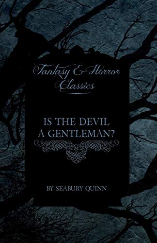Is the Devil a Gentleman [Paperback]