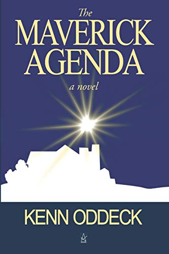 Maverick Agenda  A Novel [Paperback]