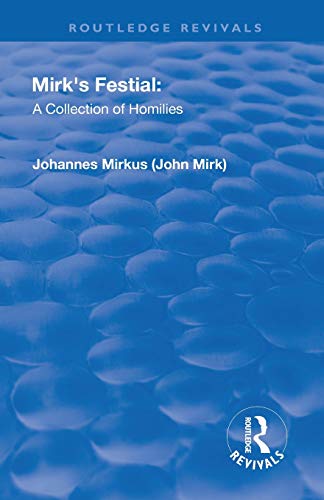 Revival Mirk's Festival A Collection of Homilies (1905) [Paperback]