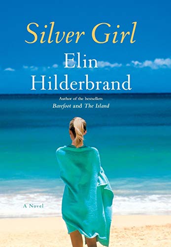 Silver Girl A Novel [Hardcover]