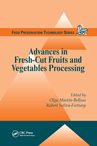 Advances in Fresh-Cut Fruits and Vegetables Processing [Paperback]