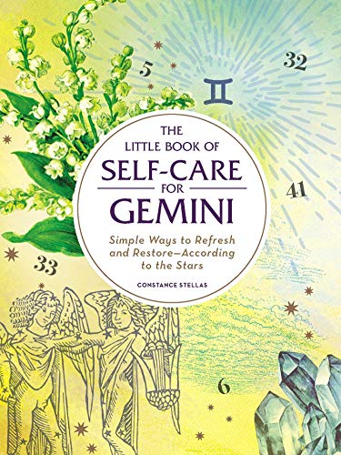The Little Book of Self-Care for Gemini Simple Ways to Refresh and RestoreAcco [Hardcover]