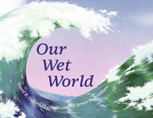 Our Wet World [Paperback]