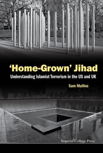 'home-Grown' Jihad Understanding Islamist Terrorism In The Us And Uk [Hardcover]