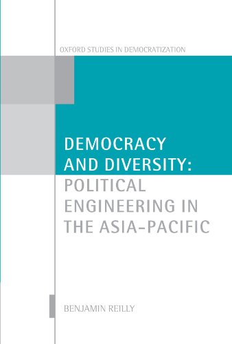 Democracy and Diversity Political Engineering in the Asia-Pacific [Paperback]