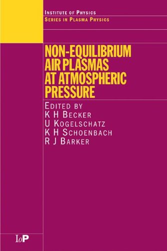 Non-Equilibrium Air Plasmas at Atmospheric Pressure [Hardcover]