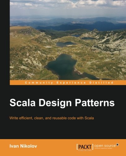 Scala Design Patterns [Paperback]