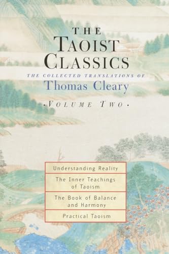 The Taoist Classics, Volume Two The Collected Translations of Thomas Cleary [Paperback]