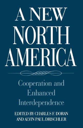 A New North America Cooperation And Enhanced Interdependence (text) [Paperback]
