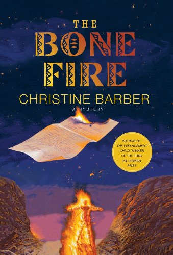 The Bone Fire A Mystery [Hardcover]