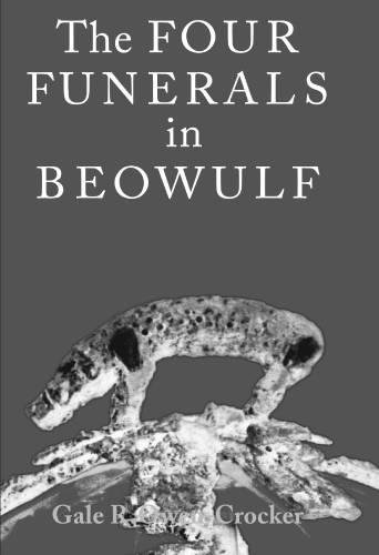 The four funerals in Beowulf [Paperback]