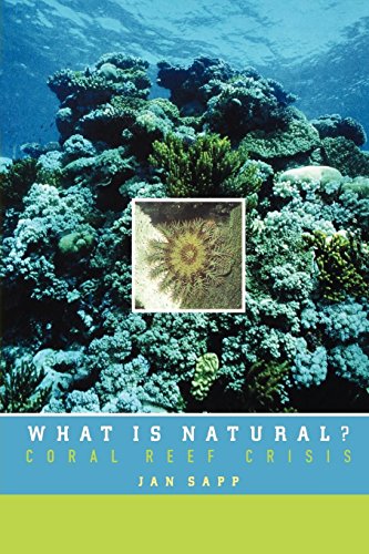 What Is Natural Coral Reef Crisis [Paperback]