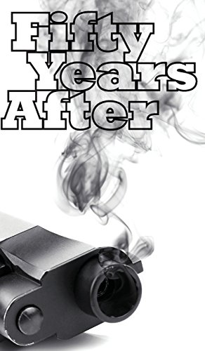 Fifty Years After [Hardcover]
