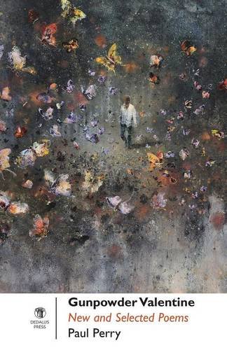 Gunpowder Valentine New And Selected Poems [Paperback]