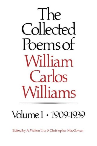 The Collected Poems of William Carlos Williams 1909-1939 [Hardcover]