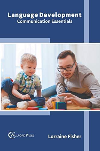 Language Development Communication Essentials [Hardcover]