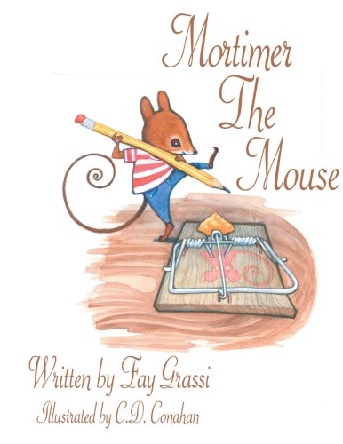 Mortimer The Mouse [Paperback]