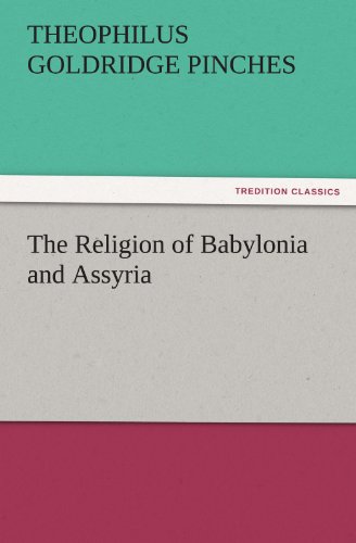 Religion of Babylonia and Assyri [Paperback]