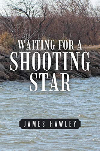 Waiting for a Shooting Star [Paperback]