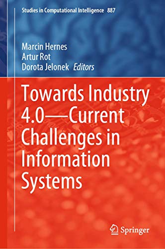 Towards Industry 4.0  Current Challenges in Information Systems [Hardcover]