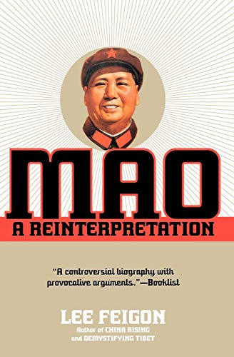 Mao A Reinterpretation [Paperback]