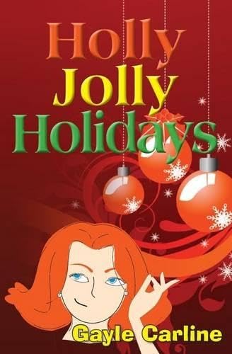 Holly Jolly Holidays [Paperback]