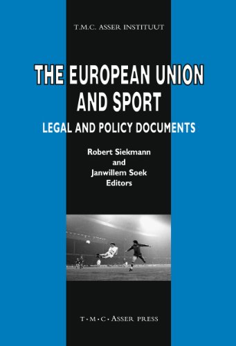 The European Union and Sport Legal and Policy Documents [Hardcover]
