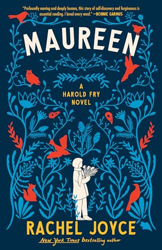 Maureen A Harold Fry Novel [Paperback]
