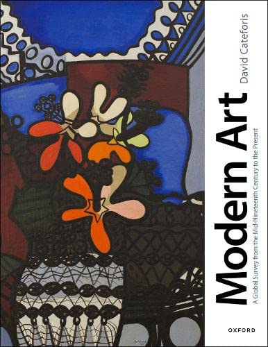 Modern Art: A Global Survey from the Mid-Nineteenth Century to the Present [Paperback]
