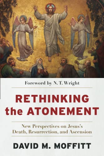 Rethinking The Atonement                 [TRADE PAPER         ]