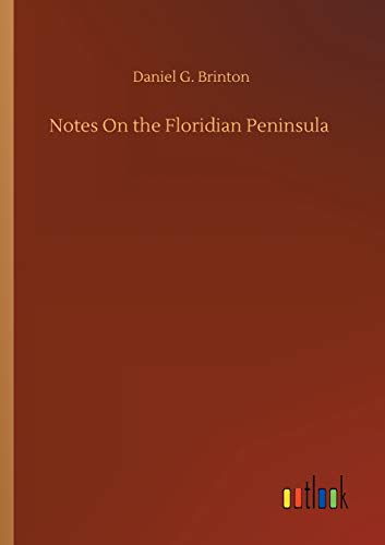 Notes On The Floridian Peninsula
