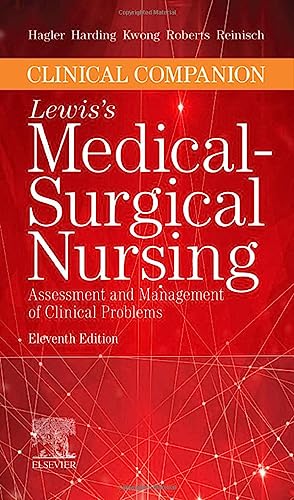 Clinical Companion to Lewis's Medical-Surgical Nursing Assessment and Managemen [Paperback]