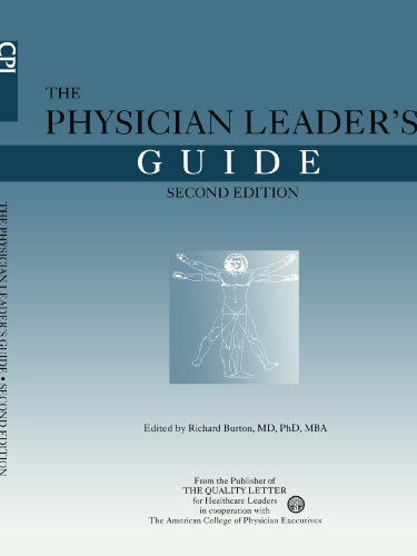 Physician Leader's Guide [Paperback]