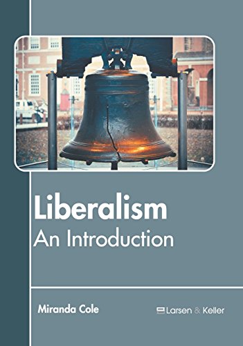Liberalism An Introduction [Hardcover]