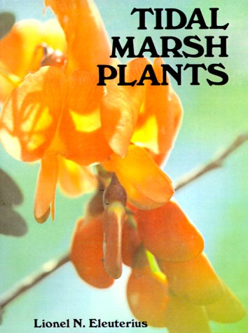 Tidal Marsh Plants [Paperback]