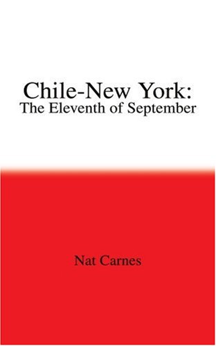 Chile-New York  The Eleventh of September [Paperback]