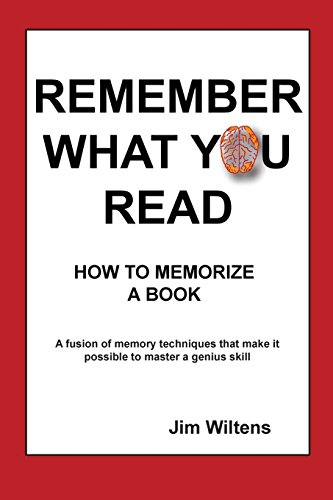 Remember What You Read How To Memorize A Book [Paperback]