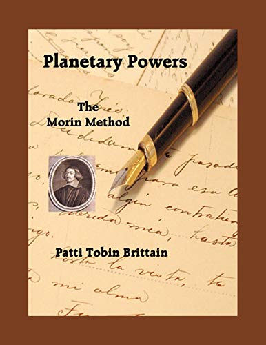 Planetary Powers The Morin Method [Paperback]