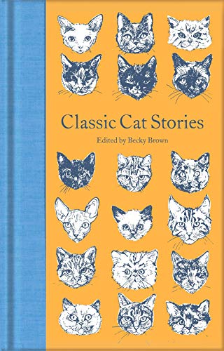 Classic Cat Stories [Hardcover]