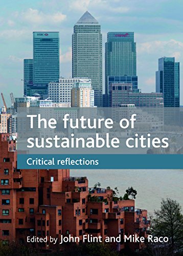 The Future of Sustainable Cities Critical Reflections [Paperback]