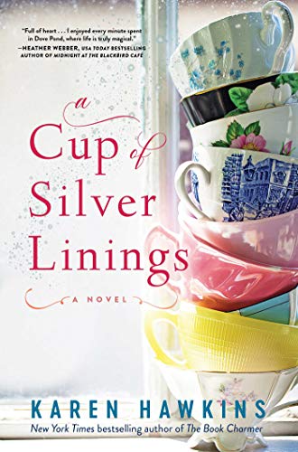 A Cup of Silver Linings [Hardcover]