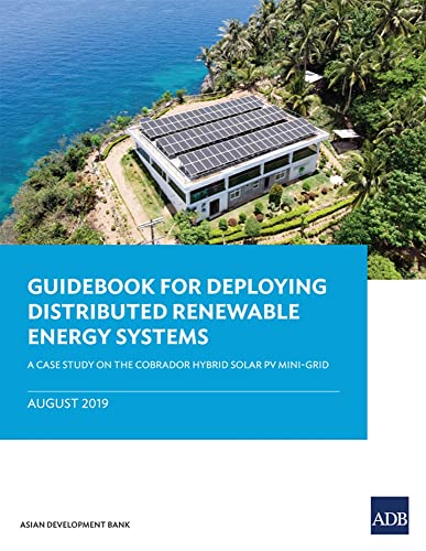 Guidebook for Deploying Distributed Renewable Energy Systems A Case Study on th [Paperback]