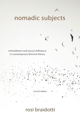 Nomadic Subjects Embodiment and Sexual Difference in Contemporary Feminist Theo [Paperback]