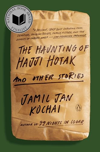 The Haunting of Hajji Hotak and Other Stories [Paperback]