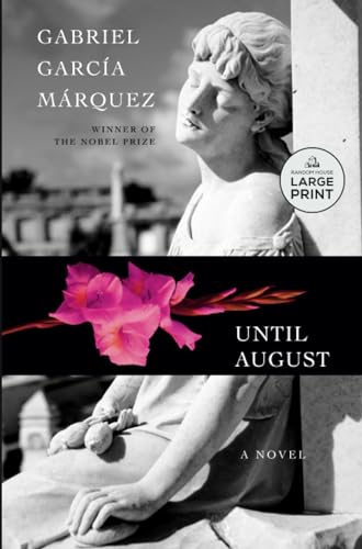 Until August A novel [Paperback]